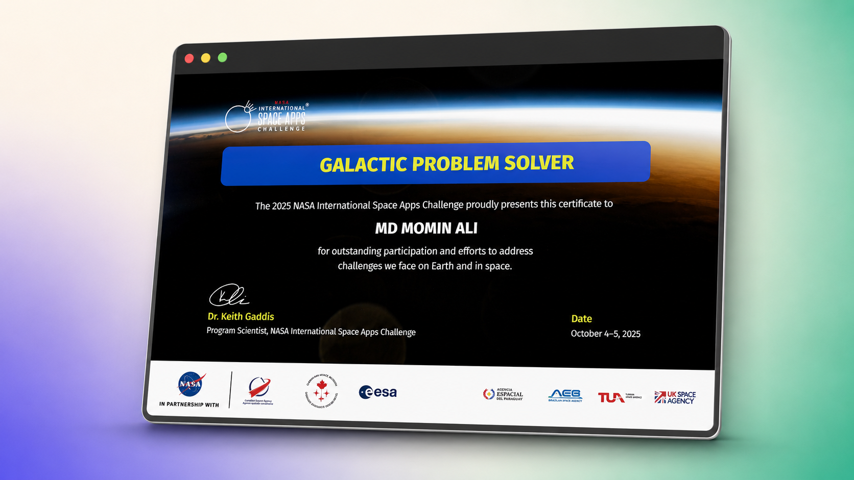 NASA International Space Apps Challenge 2025 Galactic Problem Solver certificate awarded to MD Momin Ali